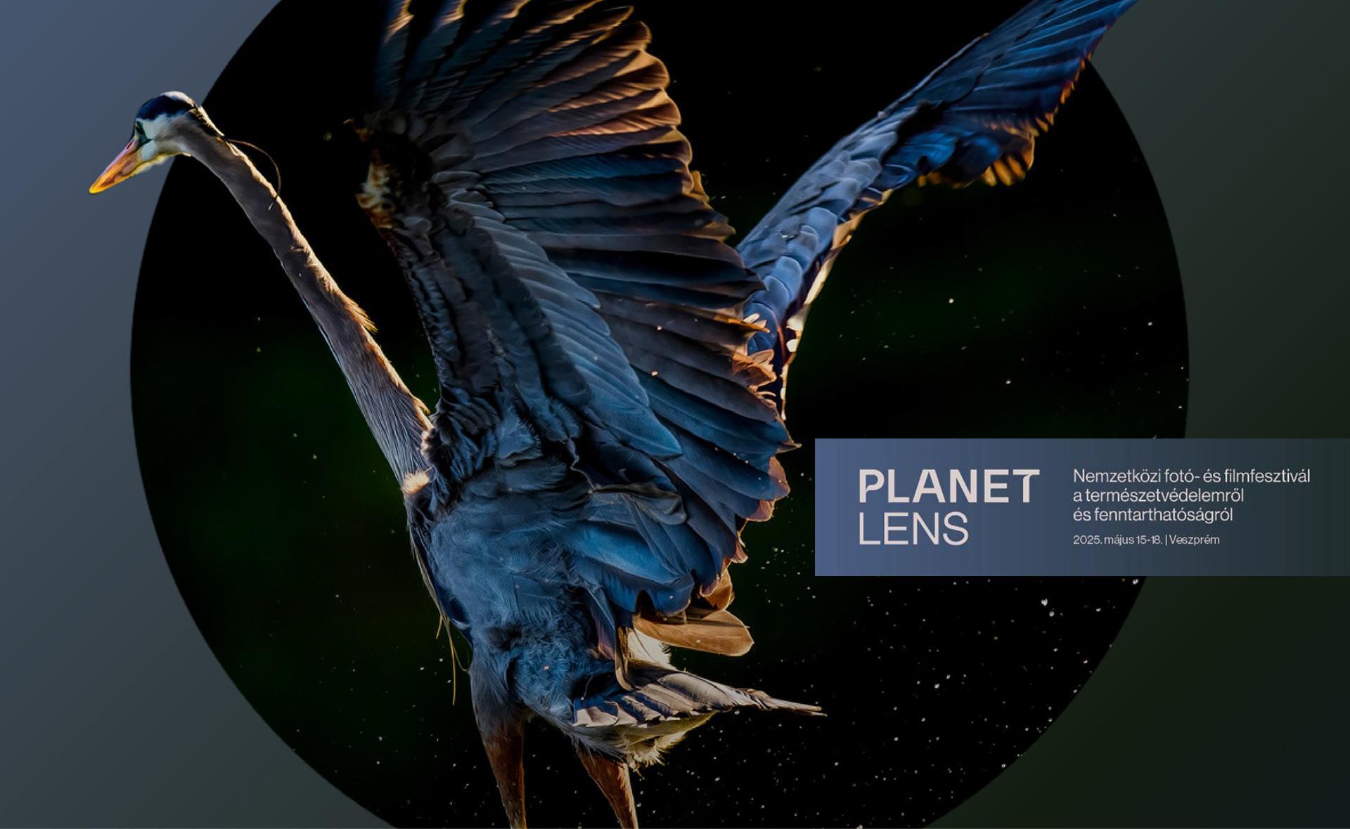 Planet Lens – X. Международен фото- и филмов фестивал, Веспрем, 15-18 май 2025 г. 