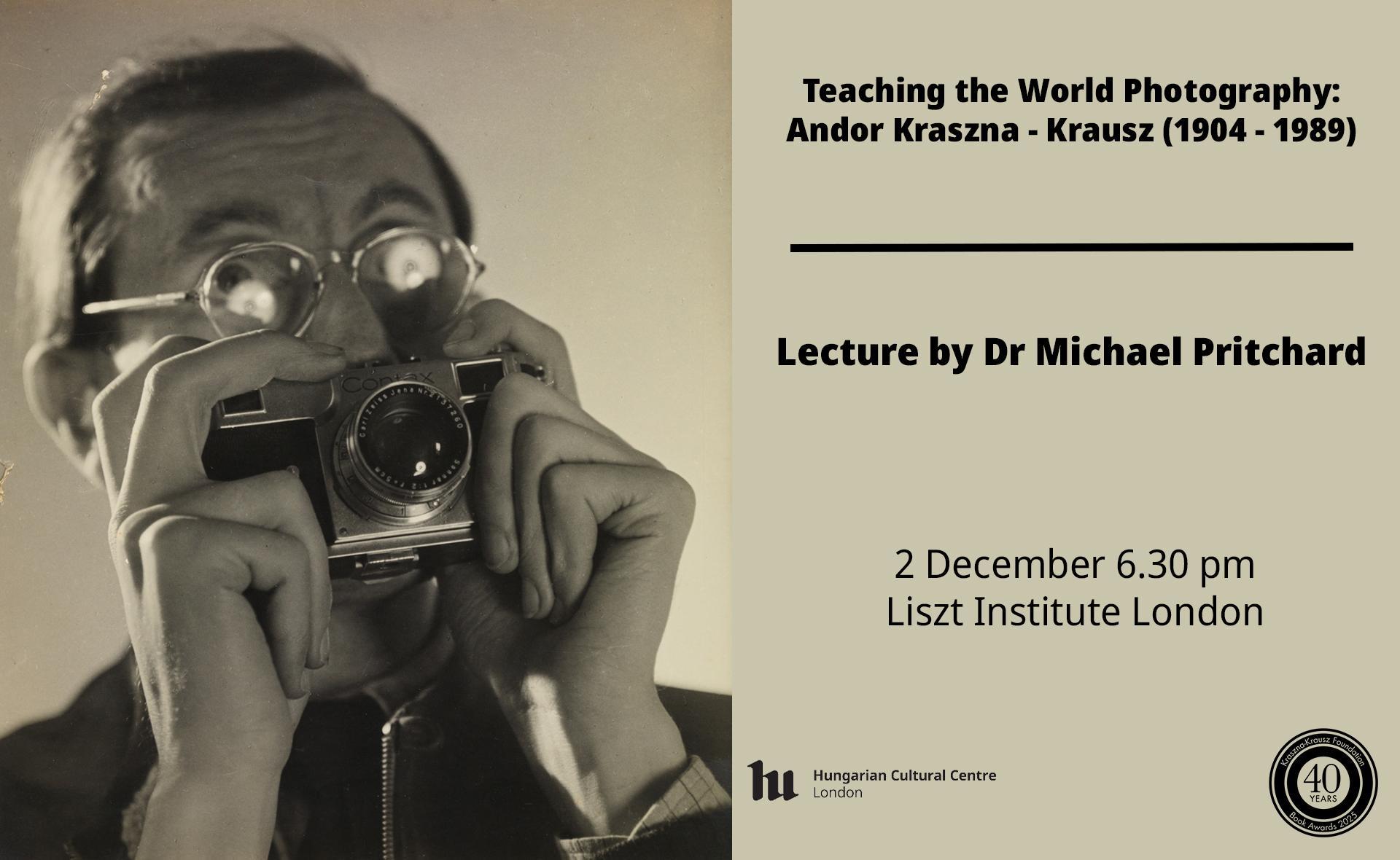 Teaching the World Photography: Andor Kraszna-Krausz (1904-1989)