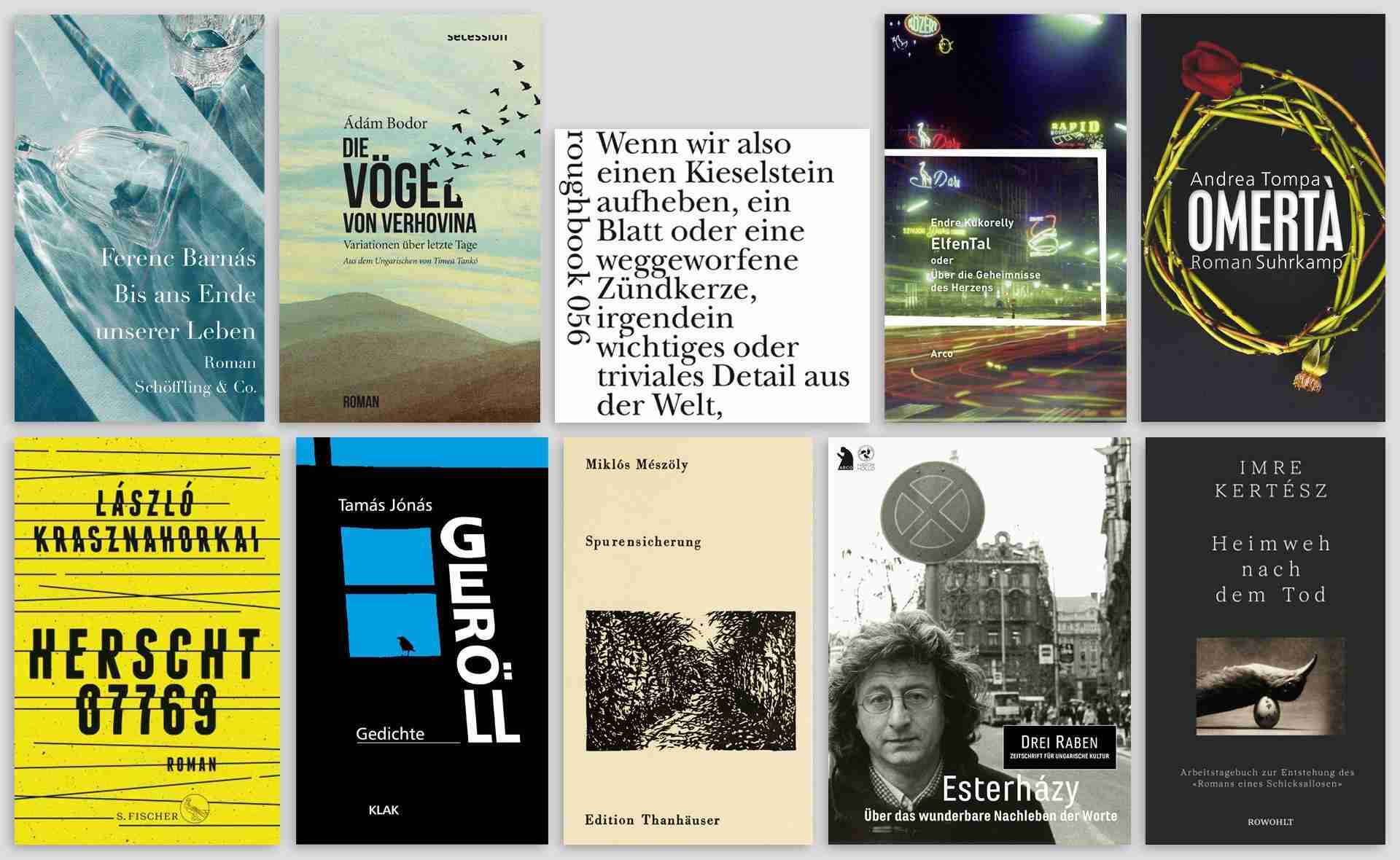 Die jüngsten Neuerscheinungen ungarischer Literatur in deutscher Übersetzung auf einen Blick!
