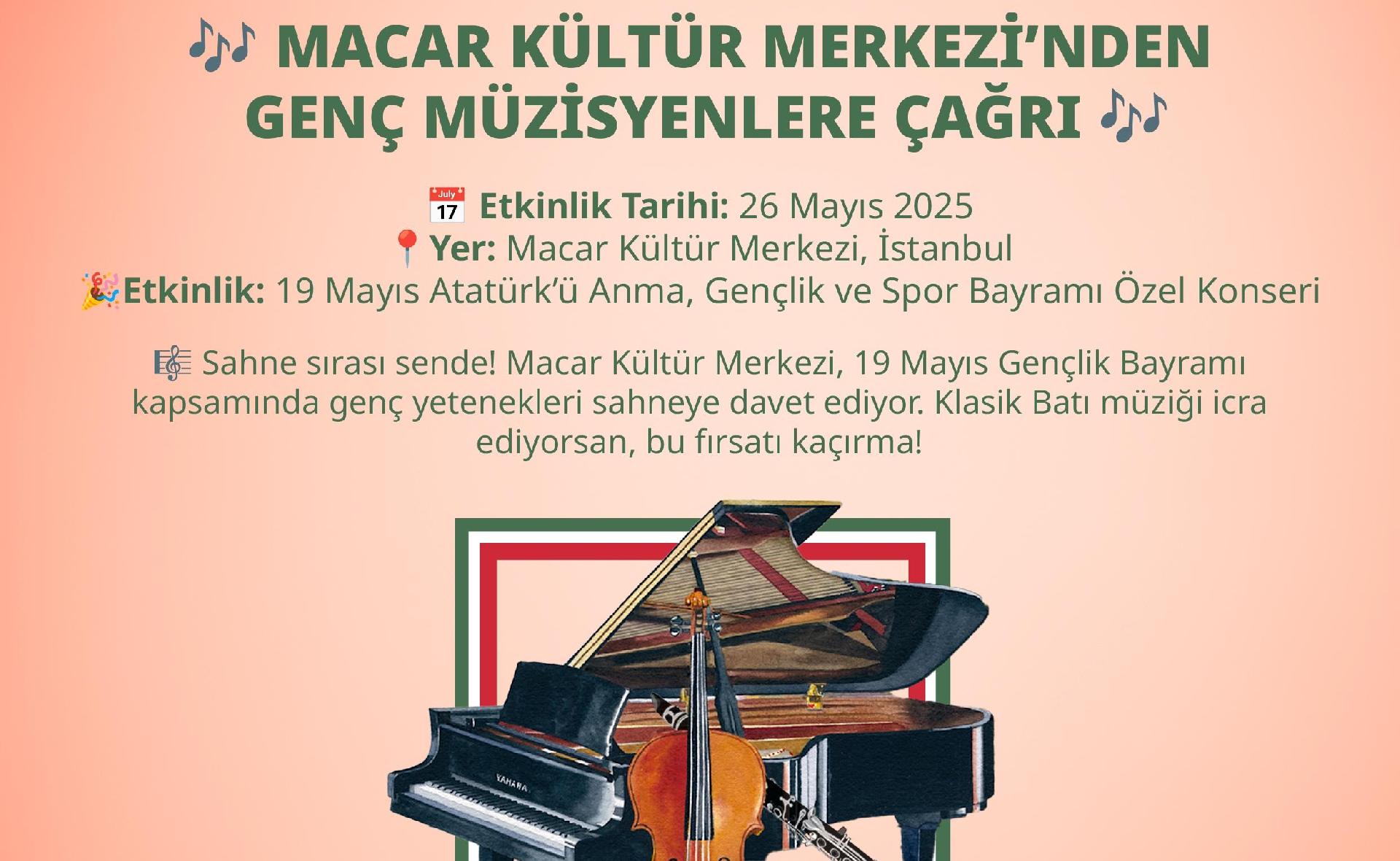 Macar Kültür Merkezi'nden genç müzisyenlere çağrı