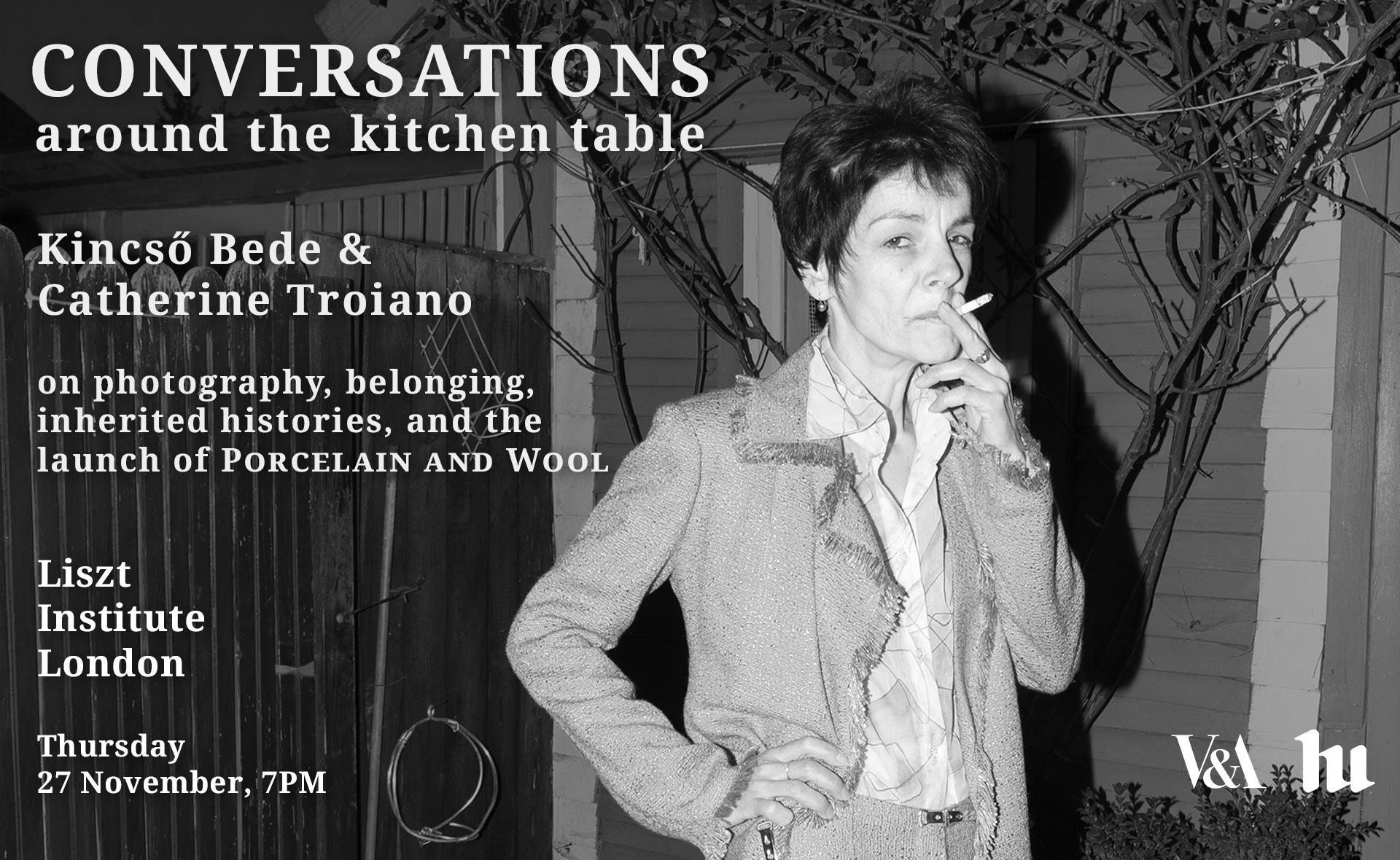 Conversations around the kitchen table: Kincső Bede