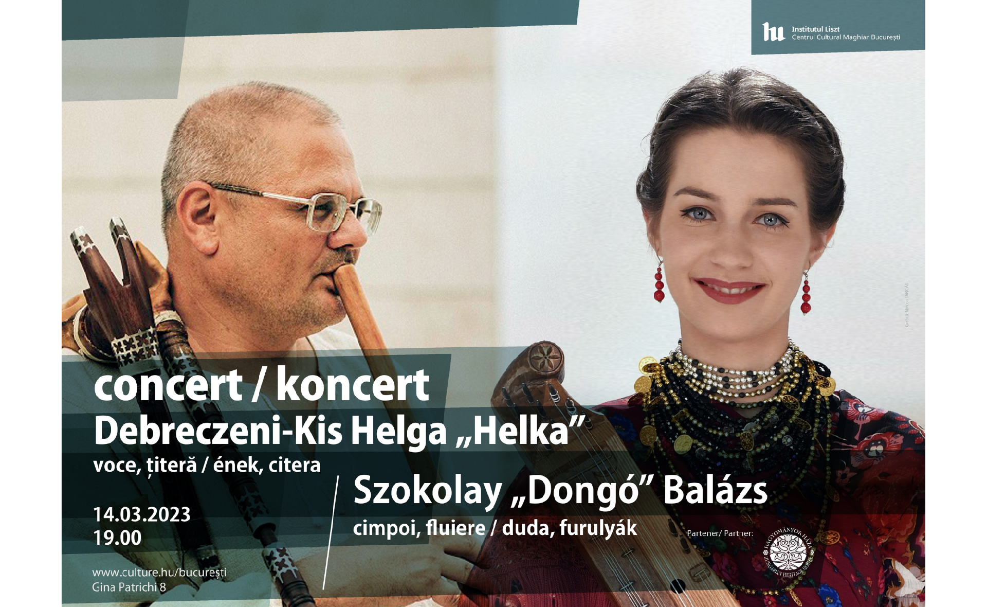 Concert Debreczeni-Kis Helga „Helka” și Szokolay „Dongó” Balázs