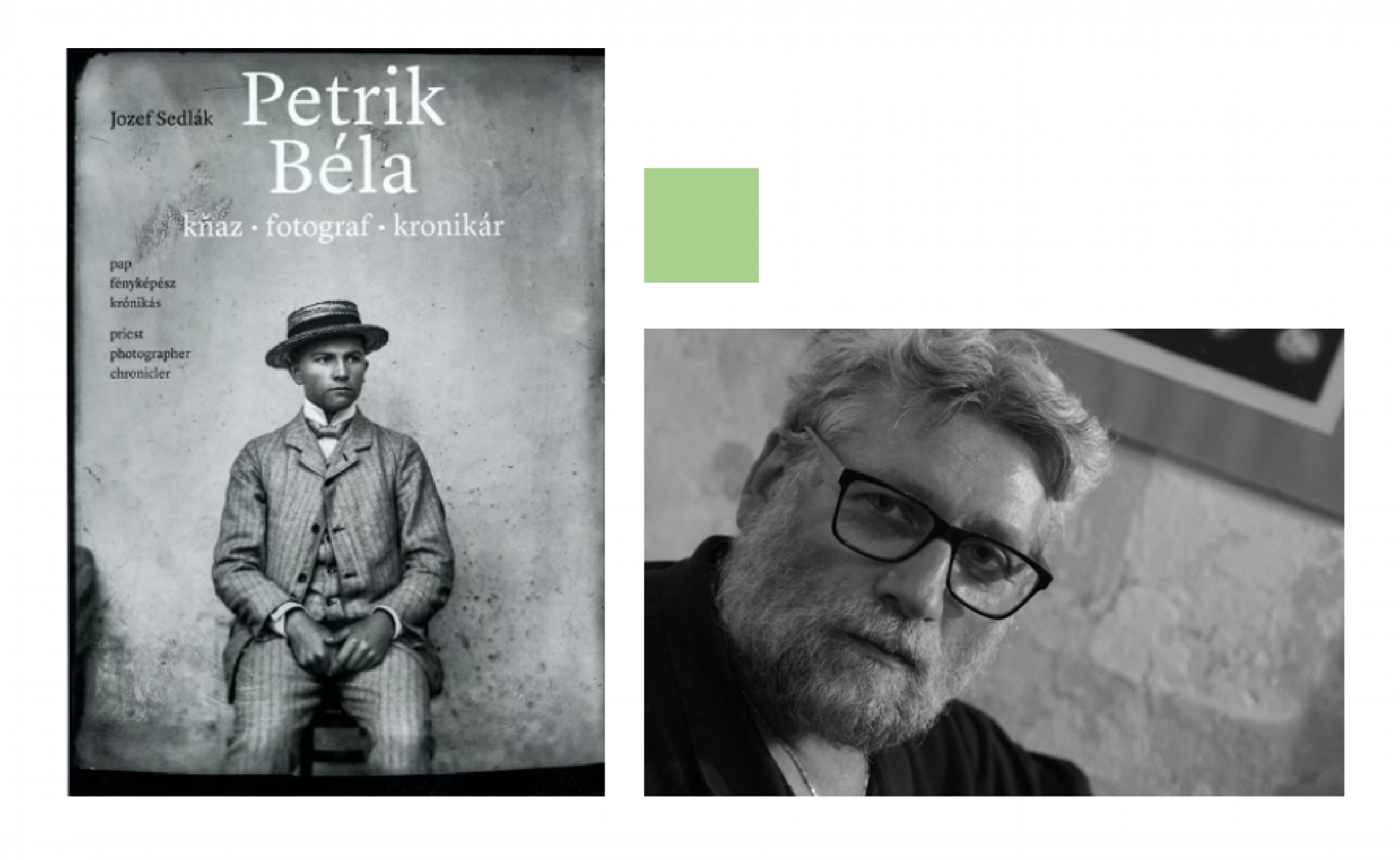 Jozef Sedlák: Petrik Béla - kňaz, fotograf, kronikár