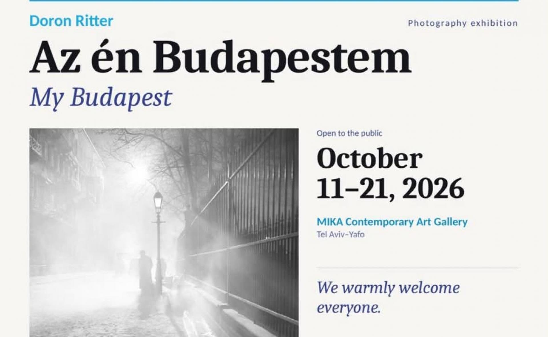 📷 Az én Budapestem – Ritter Doron fotókiállítása Tel-Aviv-Jaffán