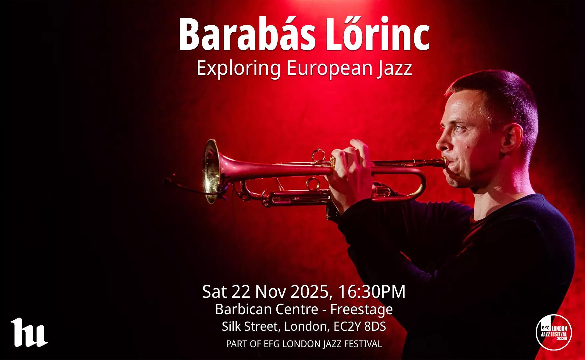 Barabás Lőrinc at the Barbican