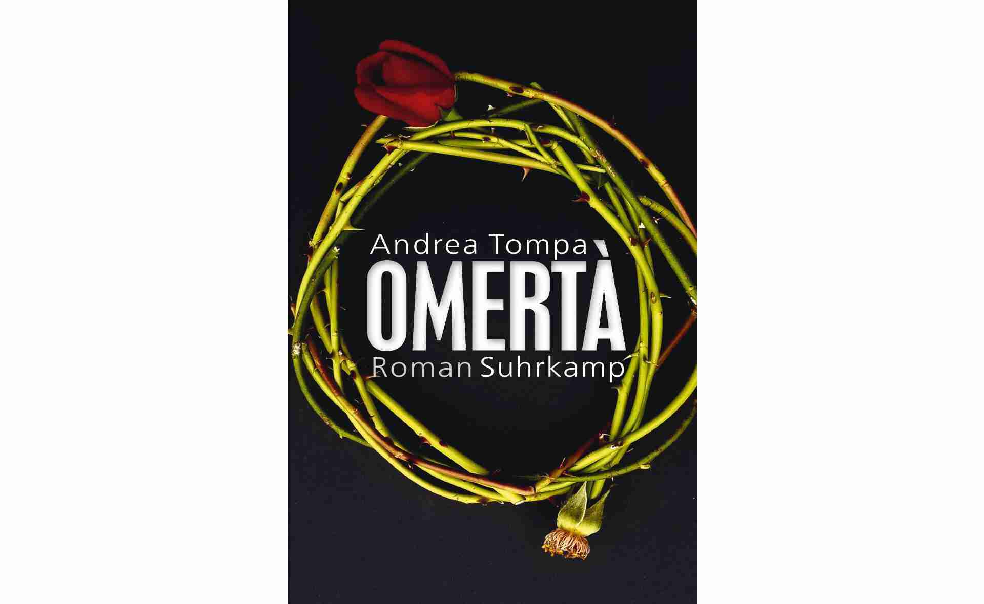 Andrea Tompa: Omertà. Roman. Aus dem Ungarischen von Terézia Mora. Berlin: Suhrkamp Verlag, 8.3.2022. ISBN 978-3-518-43061-3