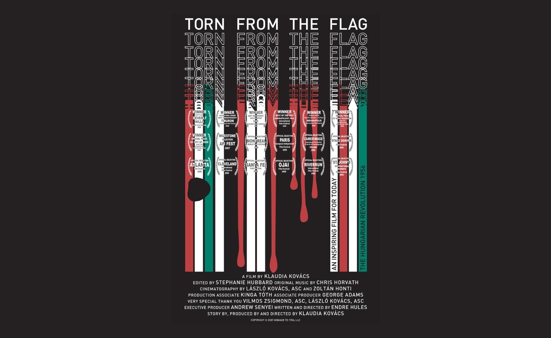 Torn from the Flag: A Film about the 1956 Hungarian Revolution