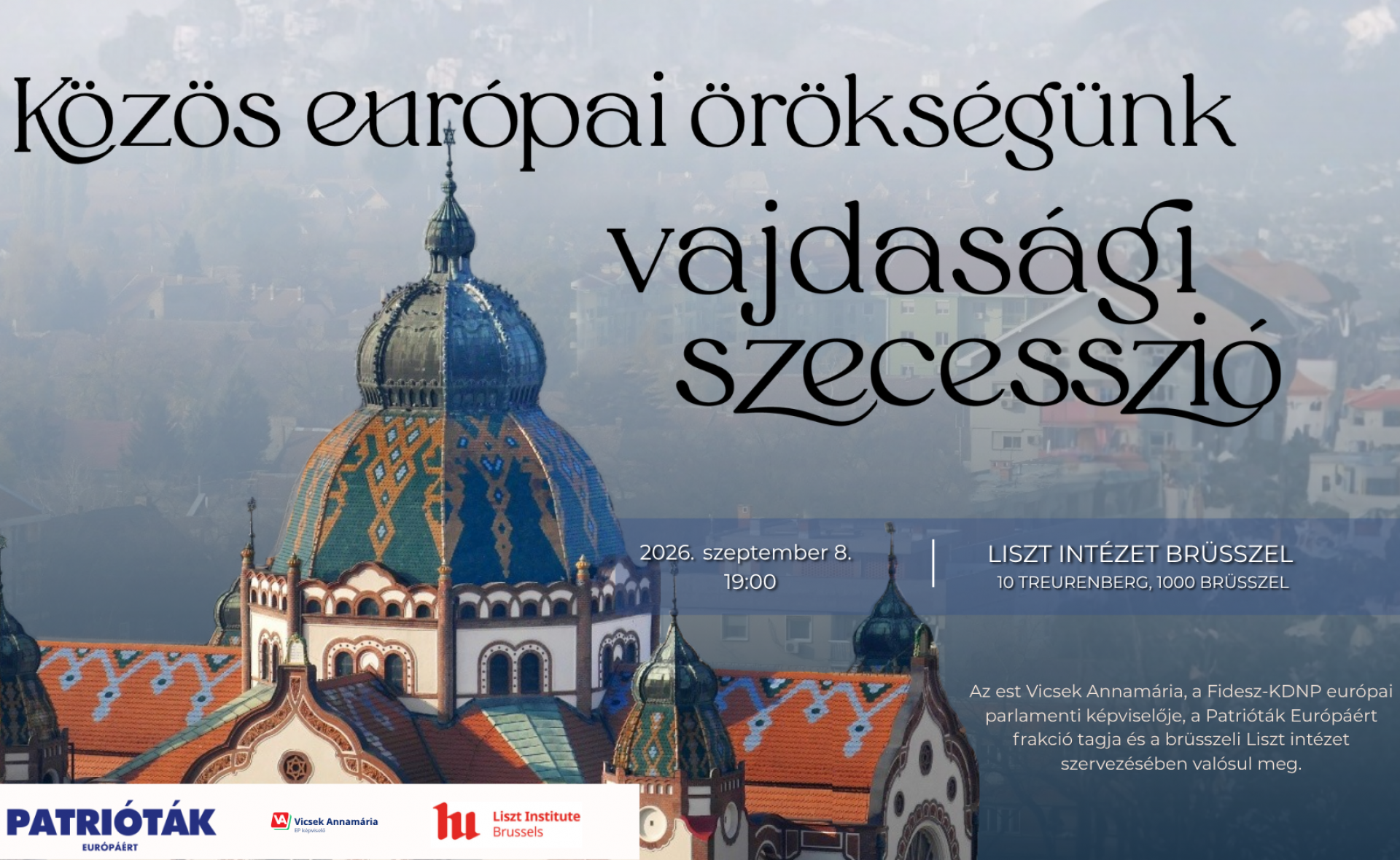 Közös európai örökségünk – Vajdasági szecesszió 