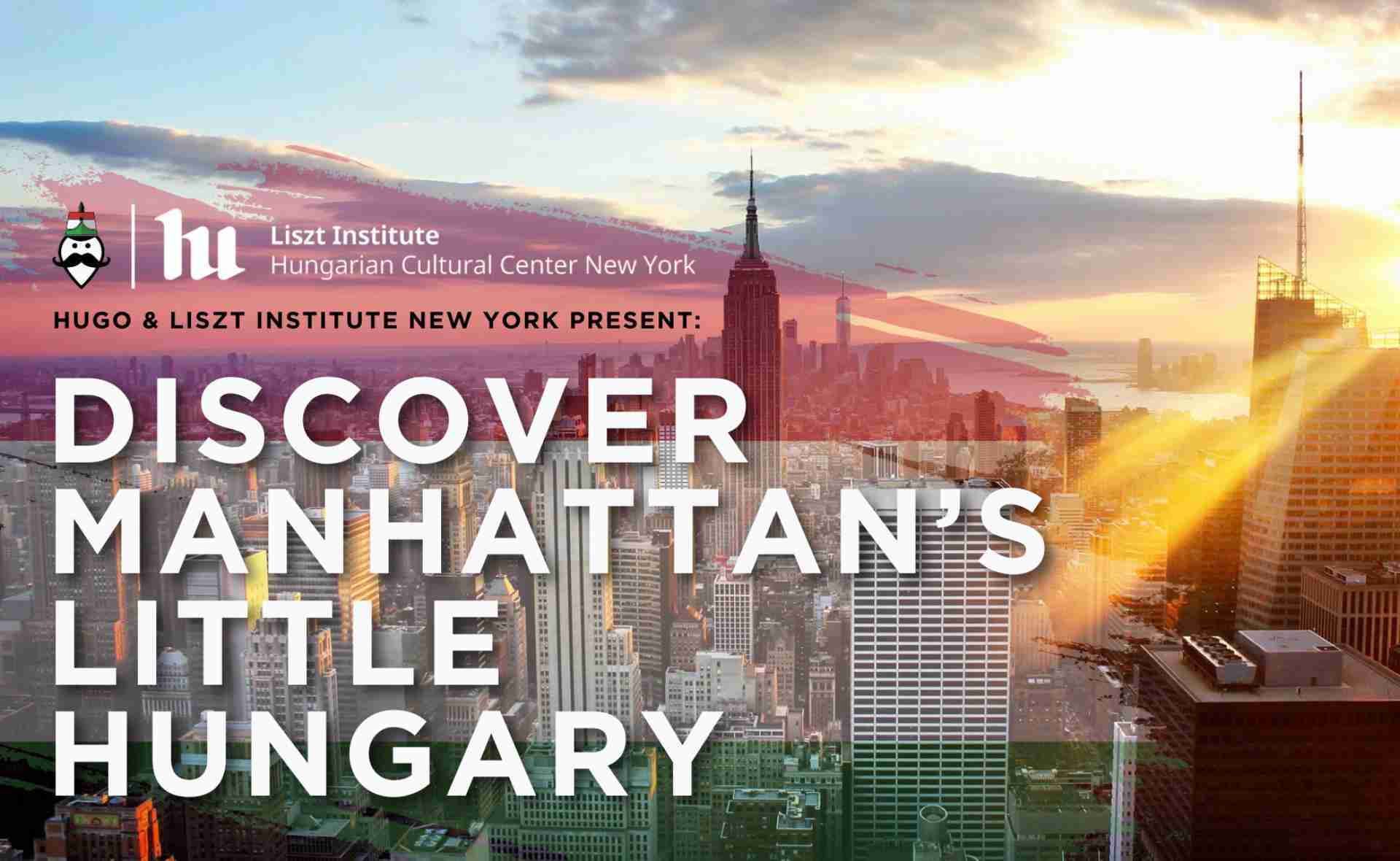Discover Manhattan's Little Hungary