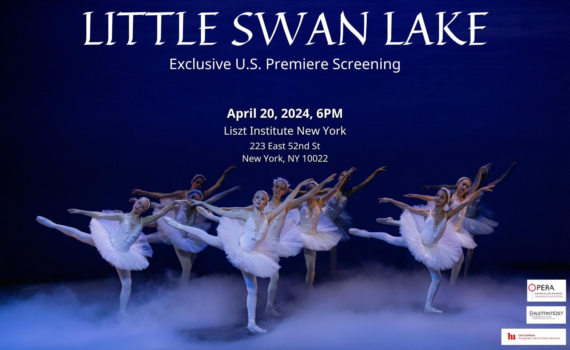 Little Swan Lake  - United States Premiere Screening