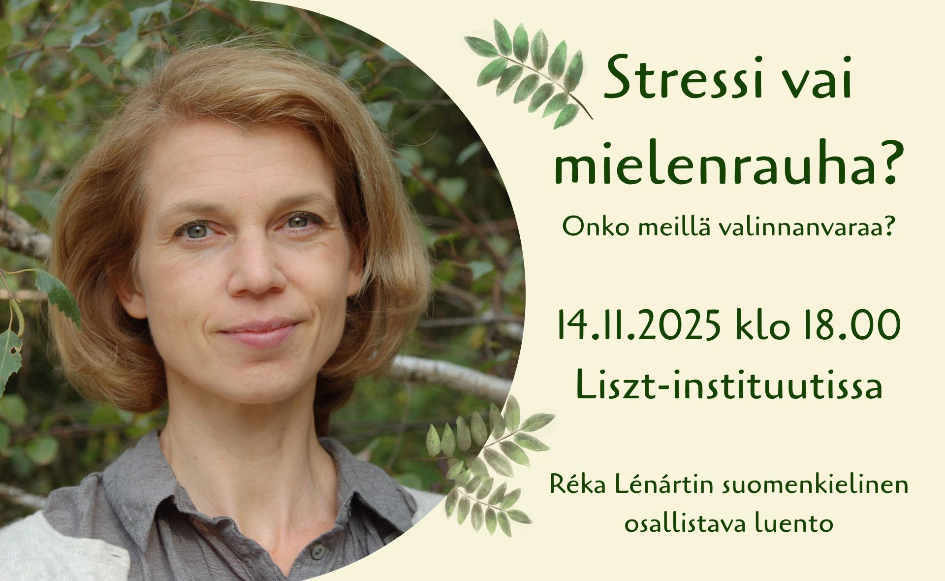 Stressi vai mielenrauha? Onko meillä valinnanvaraa?