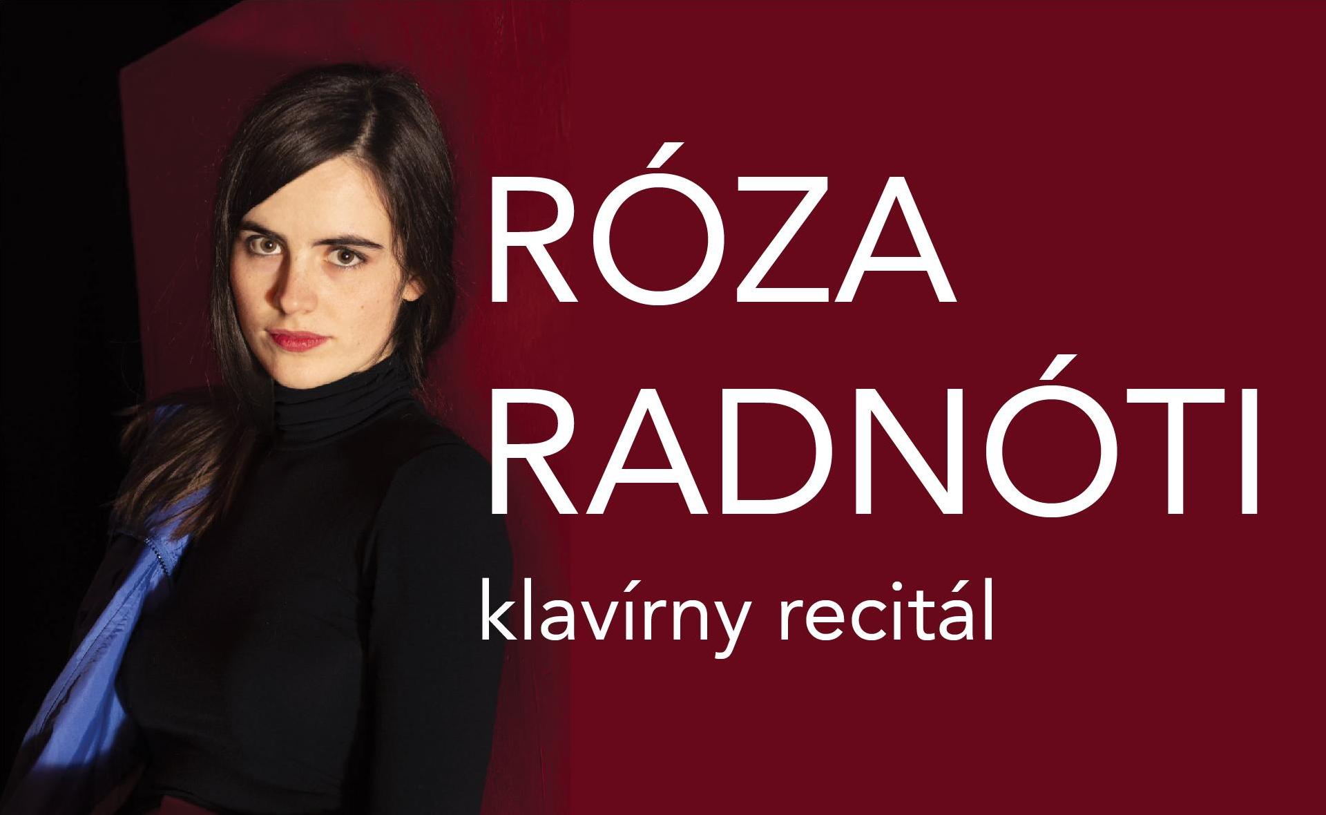 Sólový klavírny recitál Rózy Radnóti