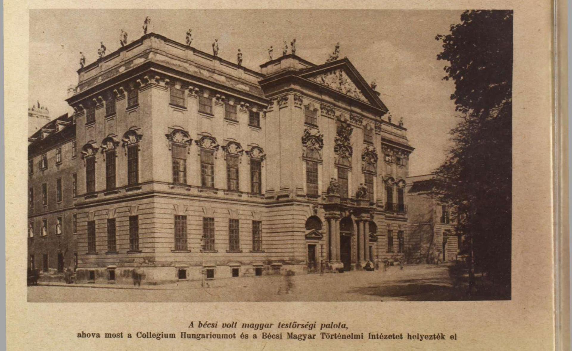 Die Zeitung "Magyarság" verkündete, dass das Collegium Hungaricum im Palais Trautson eingezogen ist. (1925)