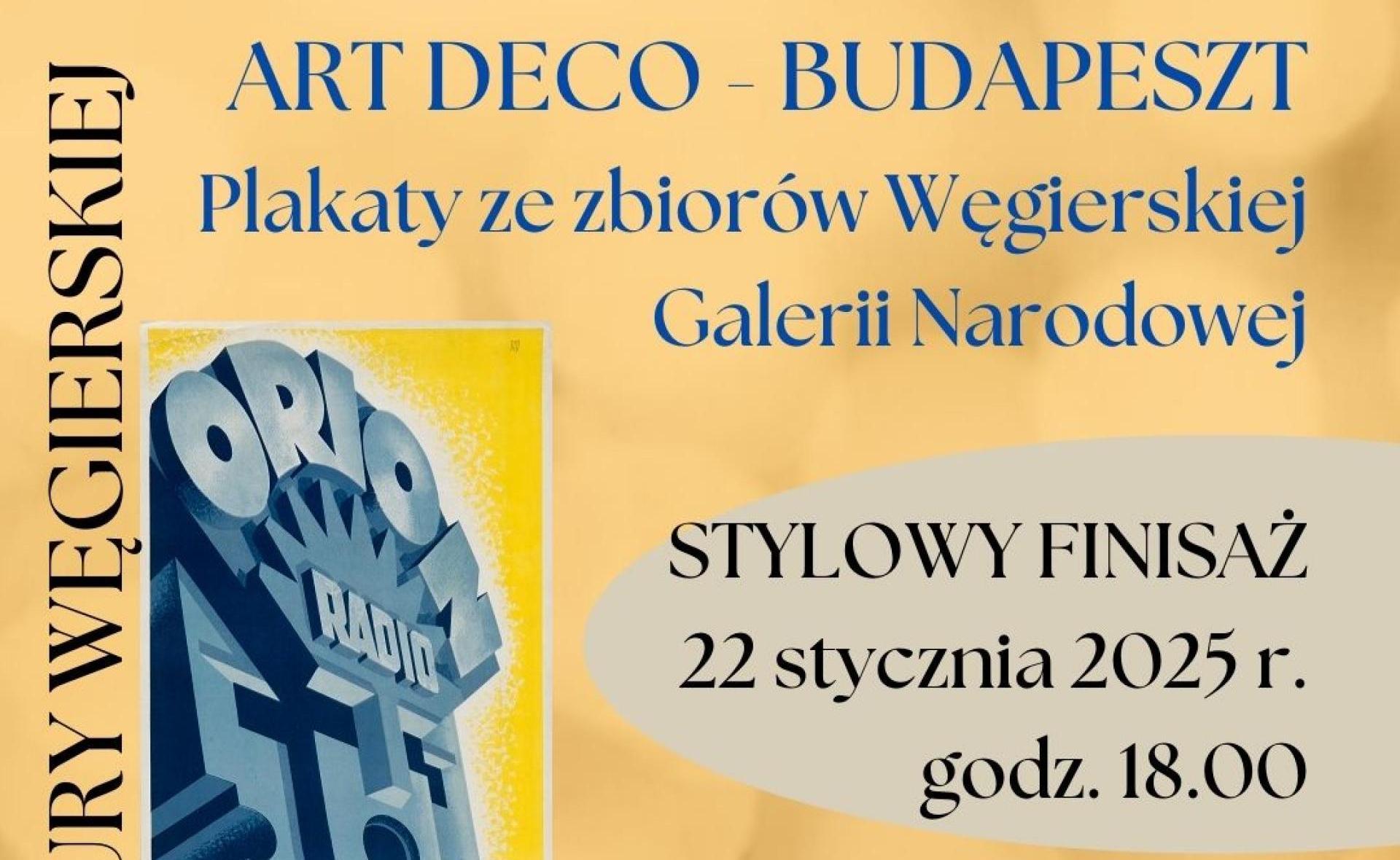 Art Deco - Budapeszt. Plakaty ze zbiorów Węgierskiej Galerii Narodowej