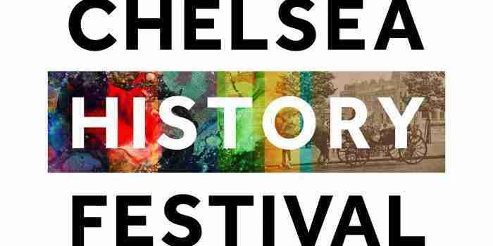 Chelsea History Festival